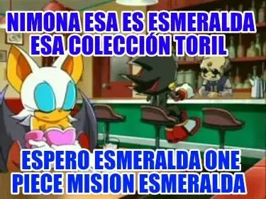 Nimona esa es esmeralda esa colección toril  Espero esmeralda one piece mision