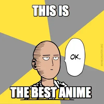 This is the best anime