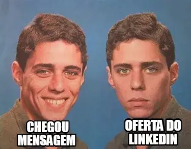 Funny Oferta do linkedin Chegou mensagem