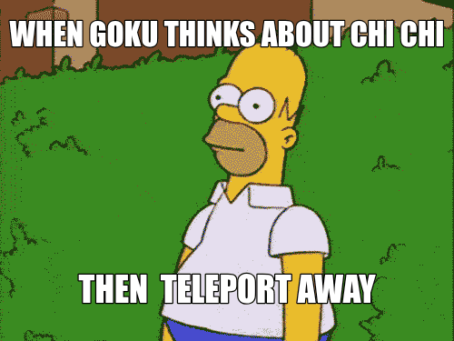WHEN GOKU THINKS ABOUT CHI CHI | THEN  TELEPORT AWAY