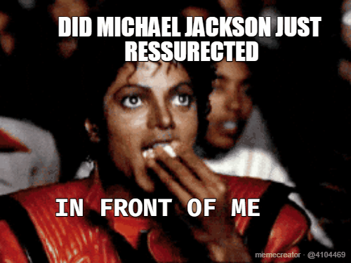 DID MICHAEL JACKSON JUST
 RESSURECTED - IN FRONT OF ME