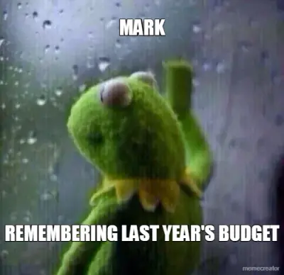 MARK - REMEMBERING LAST YEAR'S BUDGET