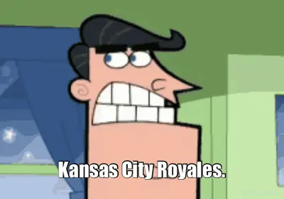 Kansas City Royales. meme