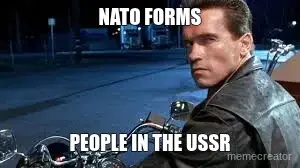 NATO FORMS - PEOPLE IN THE USSR meme