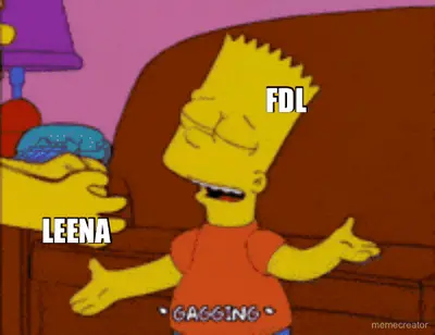 FDL - LEENA meme