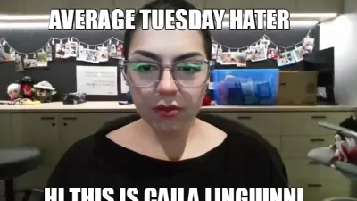 AVERAGE TUESDAY HATER — HI THIS IS CAILA LINGUINNI