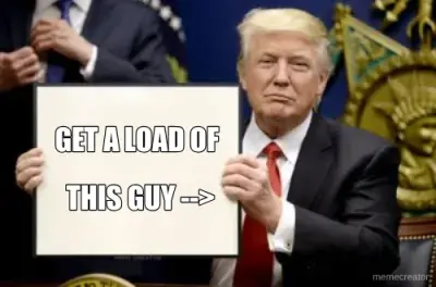 GET A LOAD OF  - THIS GUY --> meme