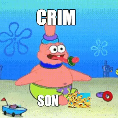 CRIM - SON meme