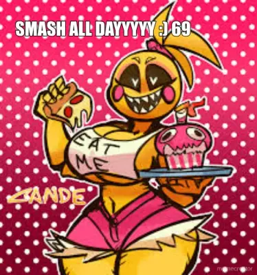 SMASH ALL DAYYYYY :) 69 meme