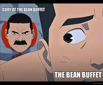 Cory at the BEAN BUFFET meme