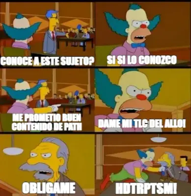 CONOCE A ESTE SUJETO? — SI SI LO CONOZCO — ME PROMETIO BUEN CONTENIDO DE PATH — DAME MI TLC DEL ALLO meme