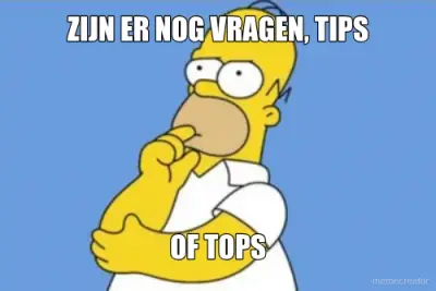 ZIJN ER NOG VRAGEN, TIPS - OF TOPS meme