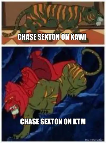 CHASE SEXTON ON KAWI - CHASE SEXTON ON KTM