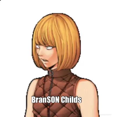 - BranSON Childs meme