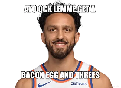 AYO OCK LEMME GET A  - BACON EGG AND THREES meme