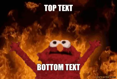 Elmo Fire Rising meme meme