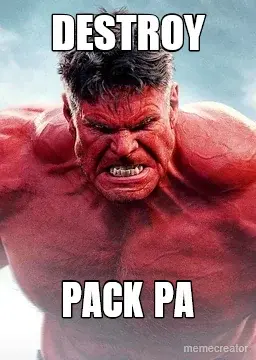 DESTROY - PACK PA meme