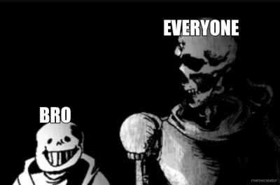 EVERYONE - BRO meme
