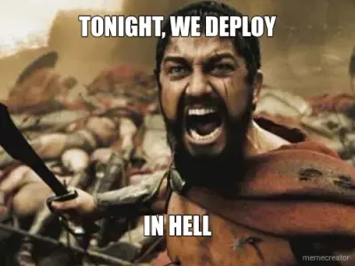 TONIGHT, WE DEPLOY - IN HELL meme
