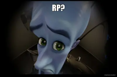 RP? meme
