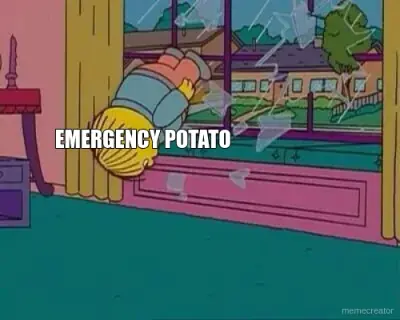 EMERGENCY POTATO meme