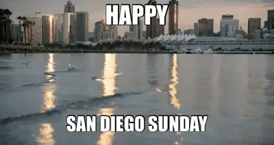 HAPPY - SAN DIEGO SUNDAY