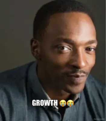 GROWTH 😭😭 meme