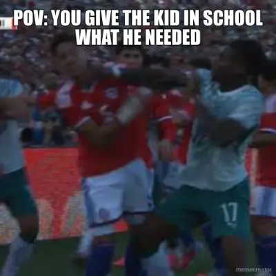 POV: YOU GIVE THE KID IN SCHOOL WHAT HE NEEDED meme