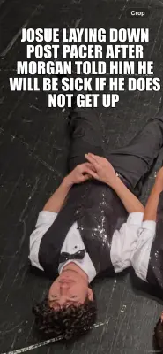 JOSUE LAYING DOWN POST PACER AFTER MORGAN TOLD HIM HE WILL BE SICK IF HE DOES NOT GET UP meme