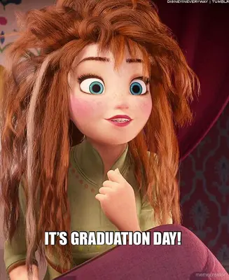 IT’S GRADUATION DAY! meme