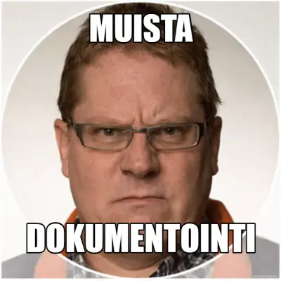 MUISTA - DOKUMENTOINTI meme