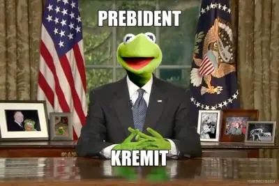 PREBIDENT - KREMIT meme
