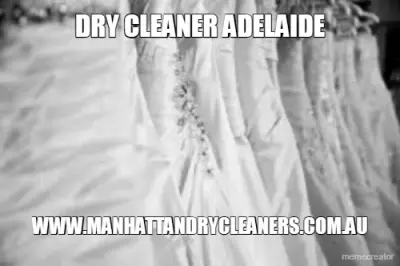 Dry Cleaner Adelaide meme