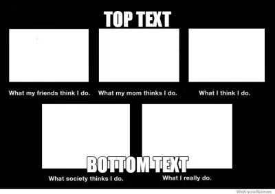 what-people-think-i-do- meme meme