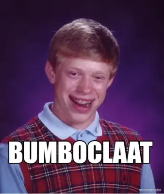 BUMBOCLAAT meme