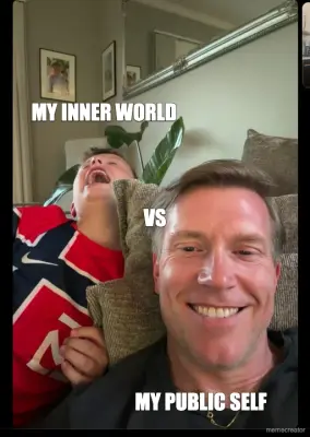 MY INNER WORLD - MY PUBLIC SELF - VS meme