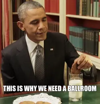 THIS IS WHY WE NEED A BALLROOM meme