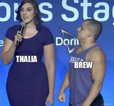 BREW - THALIA meme