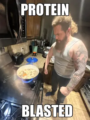 PROTEIN — BLASTED meme