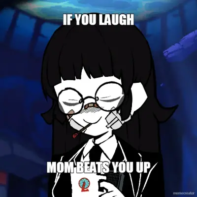 IF YOU LAUGH - MOM BEATS YOU UP meme