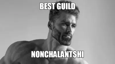 BEST GUILD — NONCHALANT$HI meme