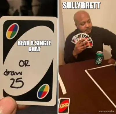 READ A SINGLE CHAT - SULLYBRETT meme