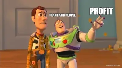 PROFIT - PLANT AND PEOPLE meme