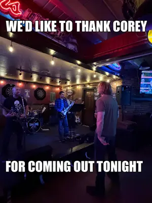 WE’D LIKE TO THANK COREY — FOR COMING OUT TONIGHT meme