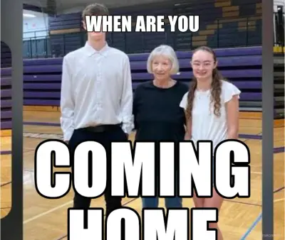 WHEN ARE YOU - COMING HOME meme
