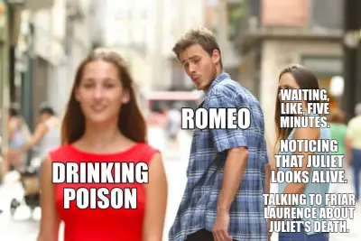 TALKING TO FRIAR LAURENCE ABOUT JULIET'S DEATH. - DRINKING POISON - ROMEO - NOTICING THAT JULIET LOO