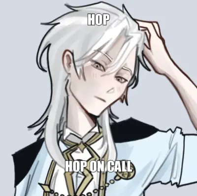HOP - HOP ON CALL meme