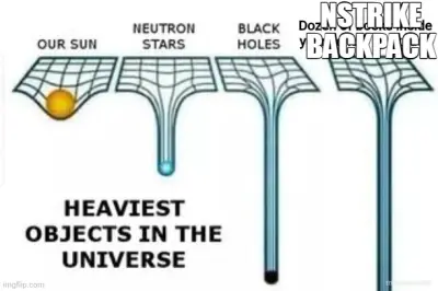 NSTRIKE BACKPACK meme