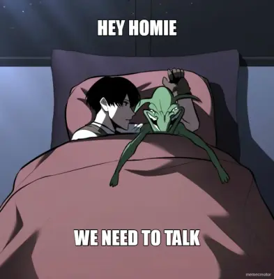 HEY HOMIE - WE NEED TO TALK meme