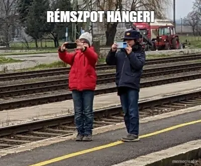 RÉMSZPOT HÁNGERI meme